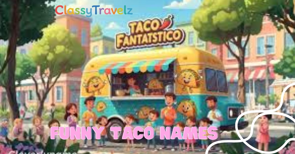 funny taco truck name