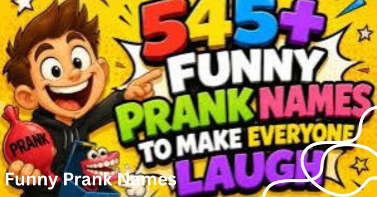 Funny Prank Names